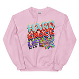 HARD KNOCK LIFE Women's Sweatshirt