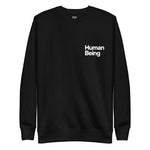 HUMAN BEING Sweatshirt