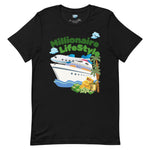 MILLIONAIRE LIFE STYLE T-shirt