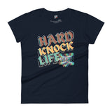 HARD KNOCK LIFE Women's t-shirt