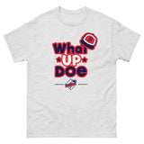 What Up Doe Men's classic tee