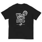 What Up Doe t-shirt