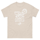 What Up Doe t-shirt