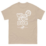 What Up Doe t-shirt