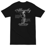 ALLEGEDLY tee