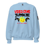 VIDEO GAME JUNKIE  Sweatshirt