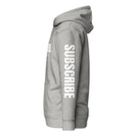 SUBSCRIBE Hoodie