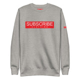 SUBSCRIBE Sweatshirt